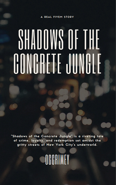 Shadows of the Concrete Jungle