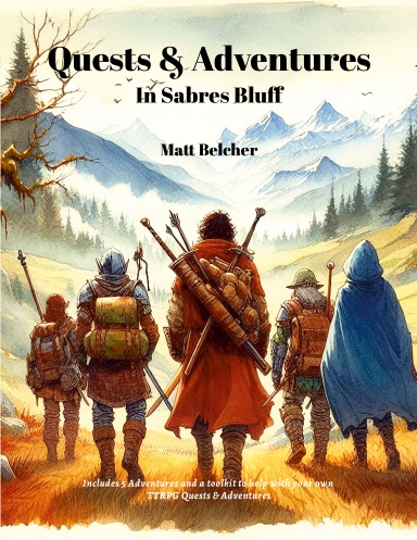 Quests & Adventures in Sabres Bluff