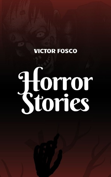 Horror Stories