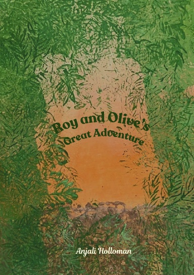 Roy and Olive's Great Adventure