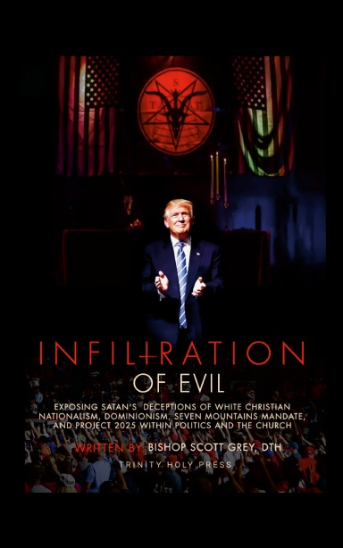 Infiltration of Evil