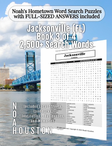 Noah’s Hometown Word Search Puzzles with FULL-SIZED ANSWERS included Jacksonville (FL), Book 3 of 4