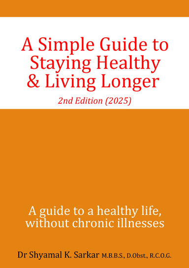 A Simple Guide to Staying Healthy & Living Longer