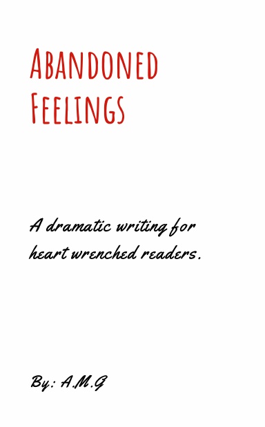 Abandoned Feelings