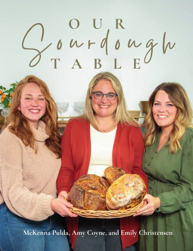 Our Sourdough Table- Coil Bound
