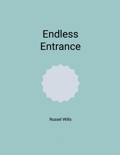 Endless Entrance