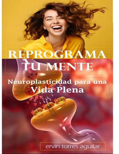Reprograma tu Mente