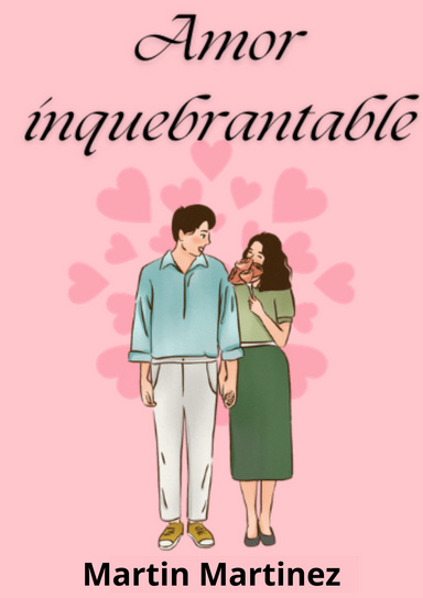 Amor Inquebrantable