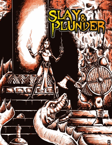 Slay & Plunder