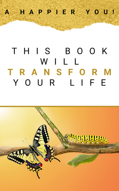 This Book Will Transform Your Life