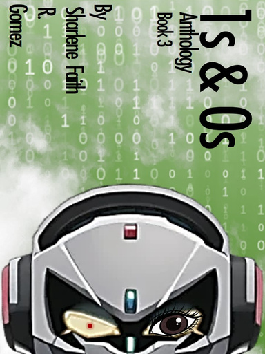 1s And 0s Anthology Book 3