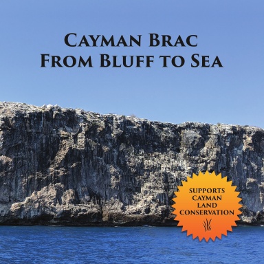 Cayman Brac From Bluff to Sea