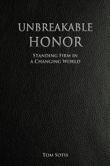 Unbreakable Honor