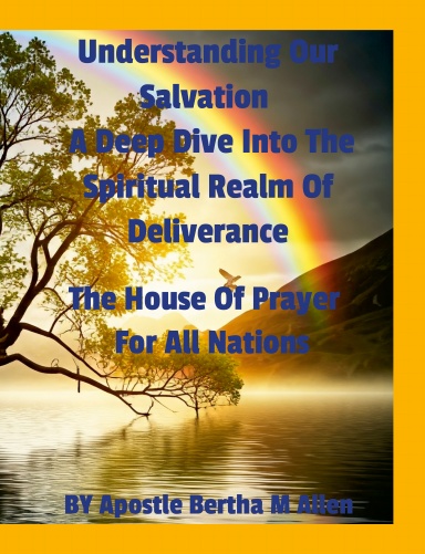 Understanding Our Salvation
