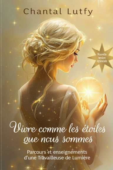 Vivre comme les étoiles que nous sommes