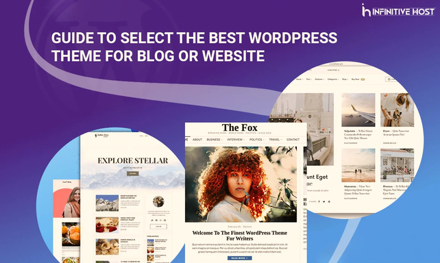 Guide to Select the Best WordPress Theme for Blog or Website