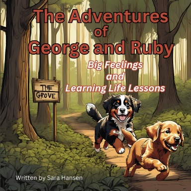 Big Feelings and Learning Life Lessons