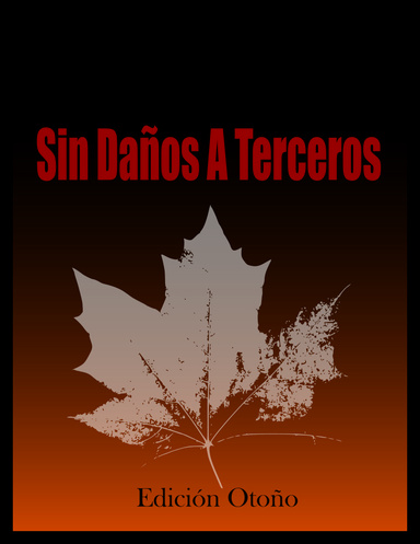 Sin Daños A Terceros