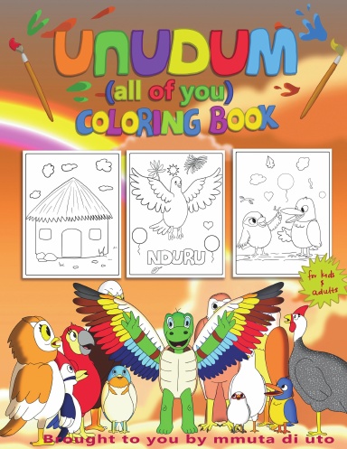 Unu Dum Coloring Book: Igbo Folktale About How Tortoise Cracked His Shell