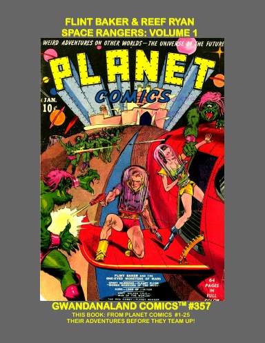 Flint Baker & Reef Ryan - Space Rangers: Volume 1