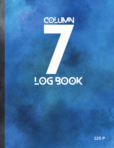 7 Column Log Book | Customizable Columns: Versatile Ledger for Tracking Inventory, Expenses, Projects, or Any List | 8.5x11in | 120Pages