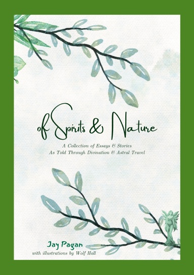 Of SPIRITS & NATURE