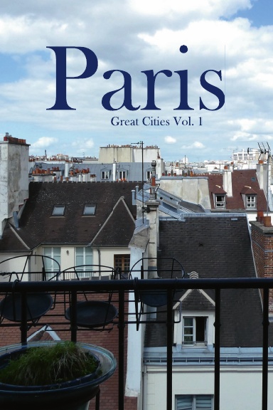Paris Great Cities Vol. 1