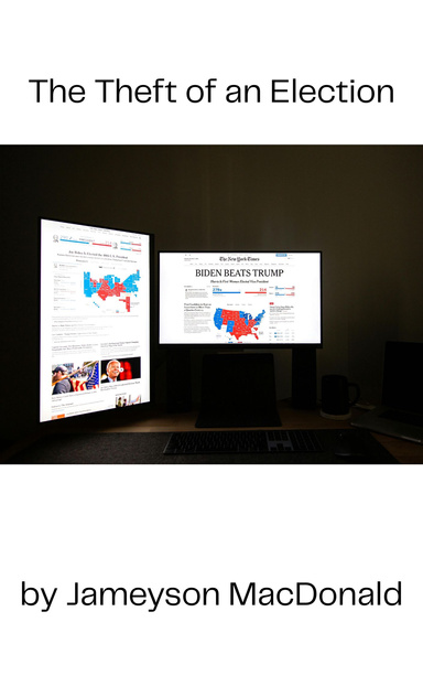 Theft of an Election