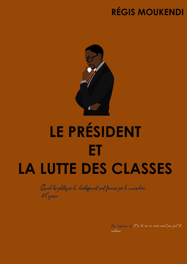 Le président et la lutte des classes