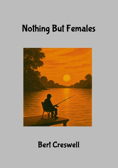 Nothing But Females