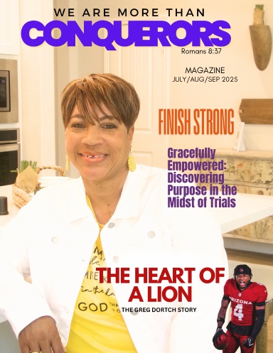 We Are More Than Conquerors Magazine