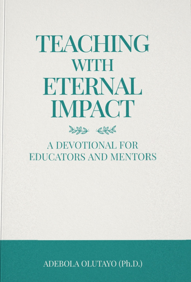 Teaching With Eternal Impact: