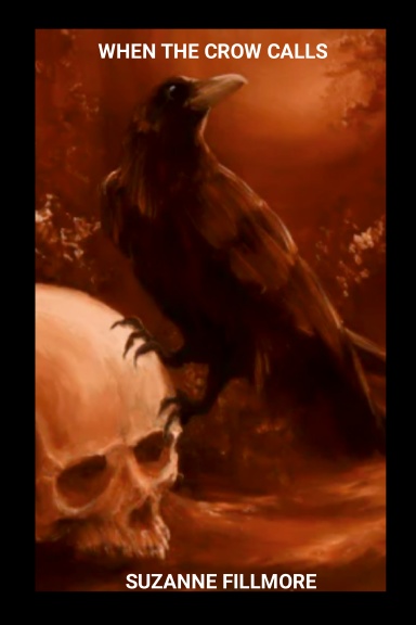 When The Crow Calls