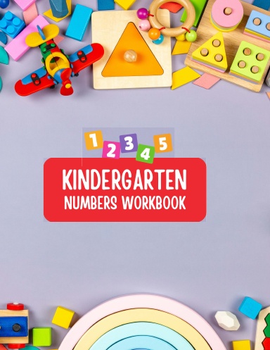 Kindergarten Numbers Workbook