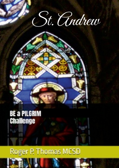 Be a St. Andrew's PILGRIM