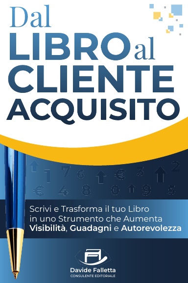 Dal Libro al Cliente Acquisito