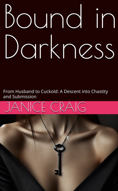 Bound in Darkness