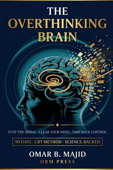 The Overthinking Brain