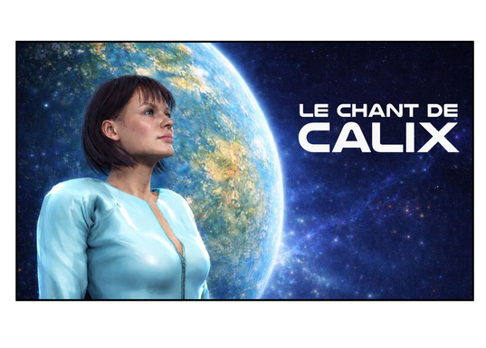 Le Chant de Calix
