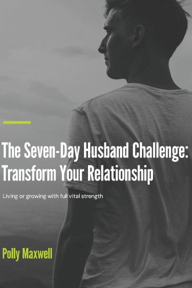 Seven Day to Be a Better Husband
