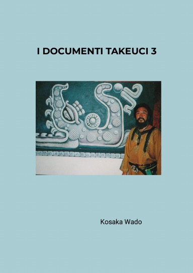 I DOCUMENTI TAKEUCI 3