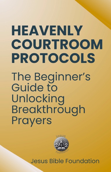 Heavenly Courtroom Protocols