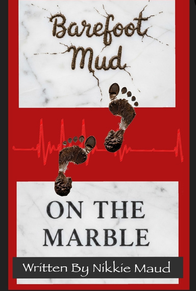 Barefoot Mud on the Marble