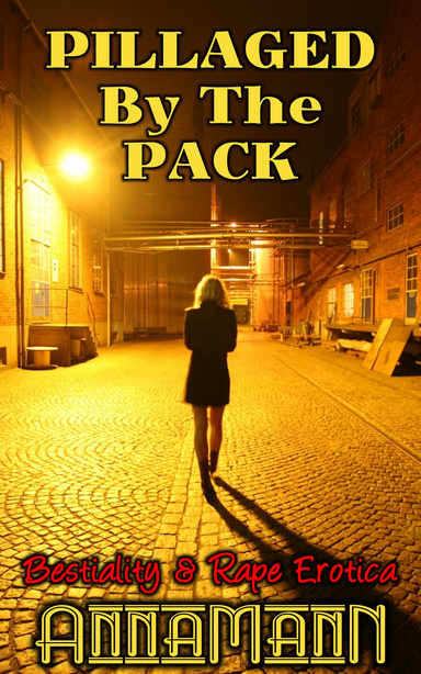 Pillaged By The Pack
