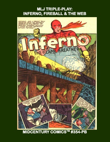 MLJ Triple-Play: Inferno, Fireball & The Web (PB)