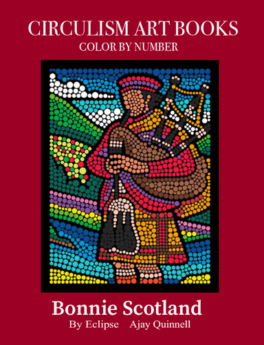 Bonnie Scotland - Color By Number Circulism Book