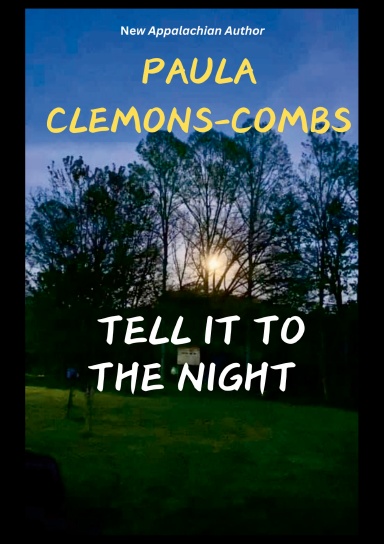 Tell It to the Night