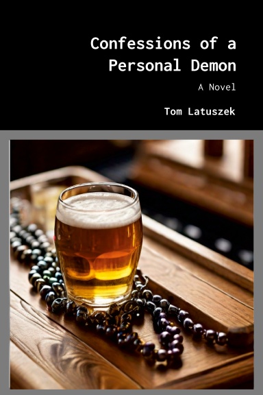 Confessions of a Personal Demon