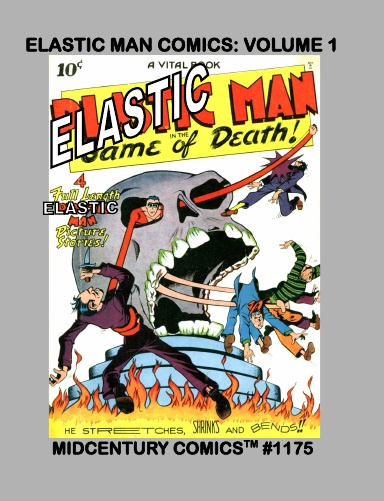 Elastic Man Comics: Volume 1
