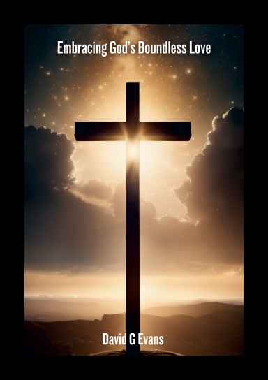 Embracing God’s Boundless Love